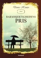 Barmhjertighedens Pris af Denise Hunter