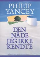 Den Nåde jeg ikke kendte