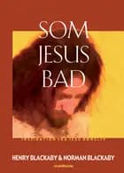 Som Jesus Bad