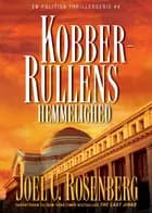 Kobberrullens Hemmelighed af Joel C. Rosenberg