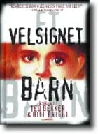Et Velsignet Barn