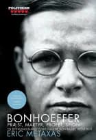 Bonhoeffer af Eric Metaxas
