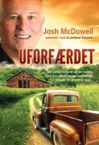 Uforfærdet af Josh McDowell