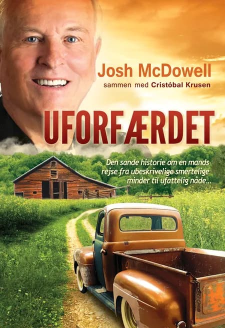 Uforfærdet af Josh McDowell