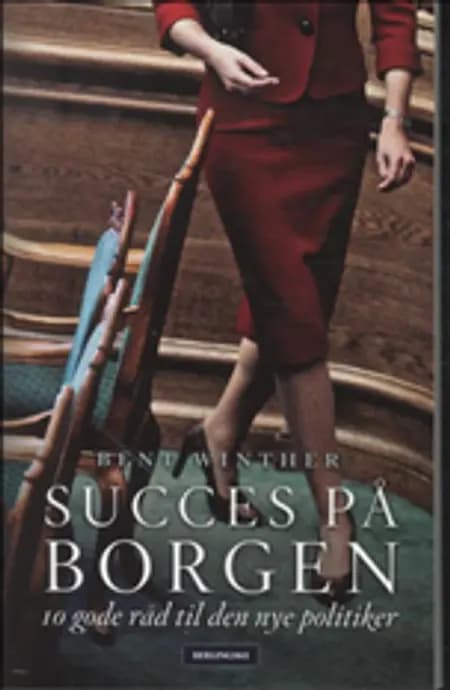 Succes på Borgen af Bent Winther