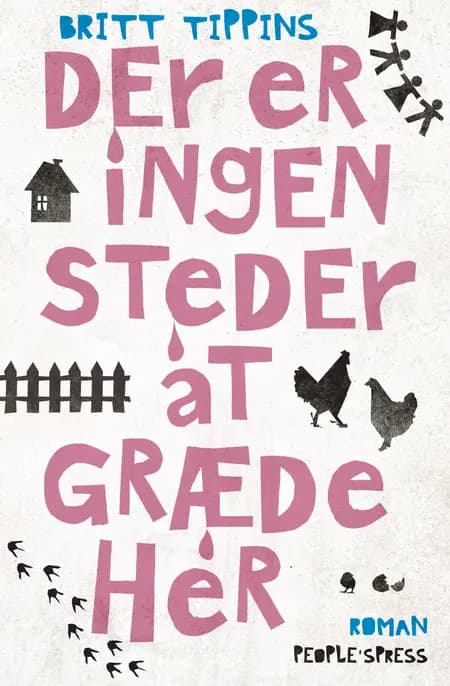 Der er ingen steder at græde her af Britt Tippins