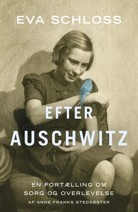 Efter Auschwitz af Eva Schloss