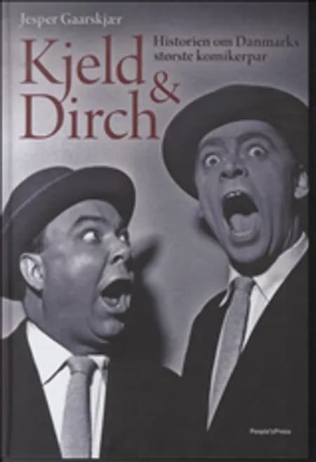 Kjeld & Dirch af Jesper Gaarskjær