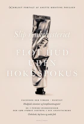 Slip rynkehysteriet af Anette Kristine Poulsen