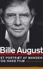 Bille August af Niels Frid-Nielsen