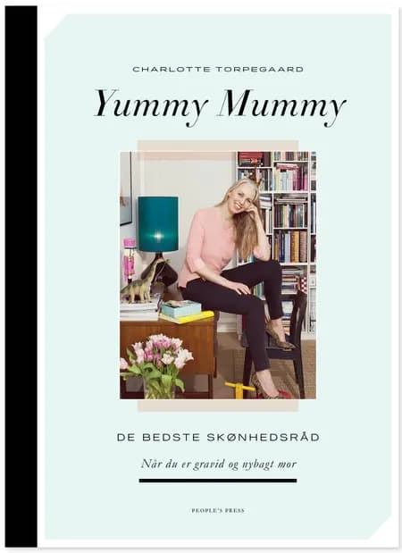 Yummy Mummy af Charlotte Torpegaard