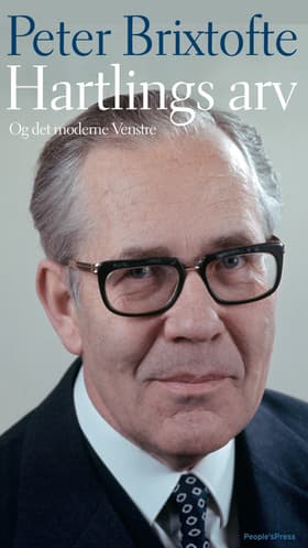 Hartlings arv og det moderne Venstre af Peter Brixtofte