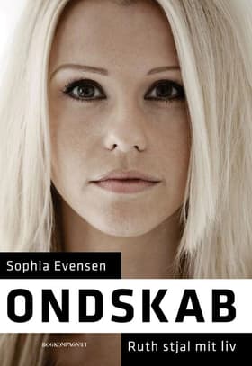 Ondskab af Sophia Evensen
