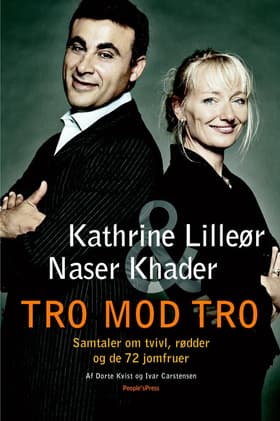Tro mod tro af Kathrine Lilleør