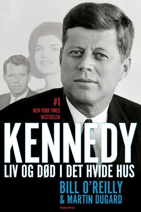 Kennedy af Martin Dugard