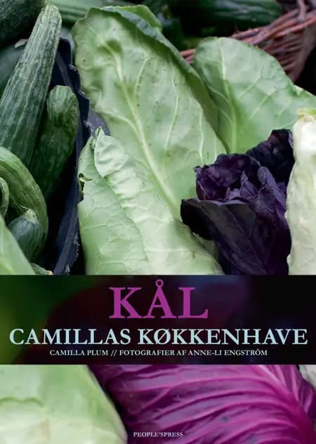 Kål - Camillas køkkenhave af Camilla Plum