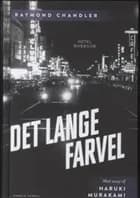 Det lange farvel af Raymond Chandler