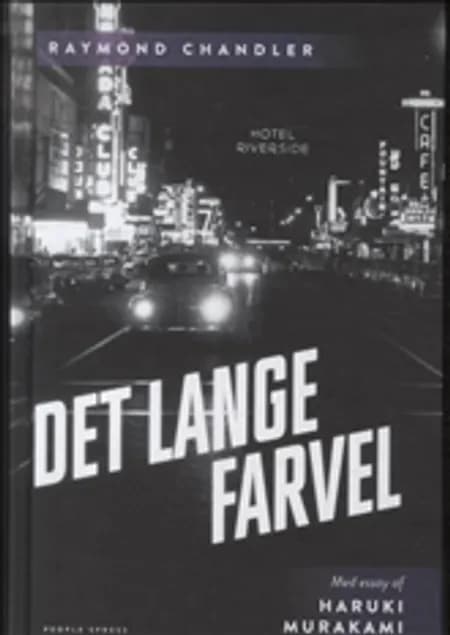 Det lange farvel af Raymond Chandler
