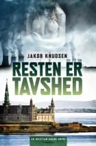 Resten er tavshed