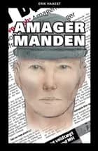 Amagermanden af Erik Haaest