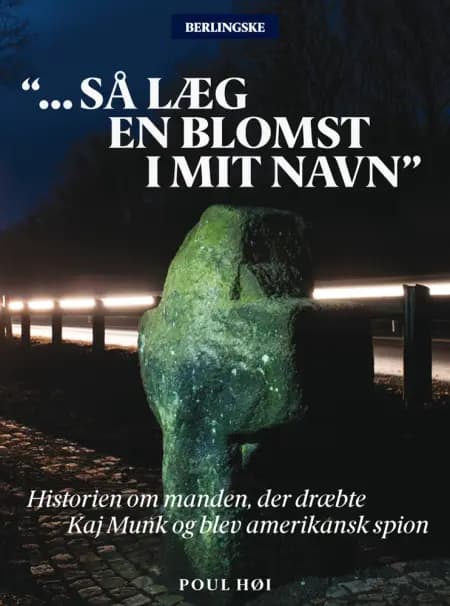 Så læg en blomst i mit navn af Poul Høi