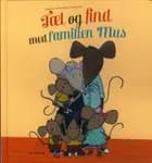 Tæl og find med familien Mus