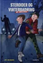 Steroider og vinterbadning af Jim Højberg