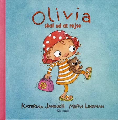 Olivia skal ud at rejse af Katerina Janouch