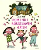 Alle tre kom ind i børnehaven Ærten