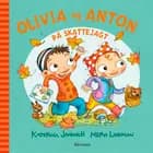 Olivia og Anton på skattejagt af Katerina Janouch