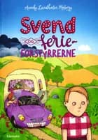 Svend og ferieforstyrrerne