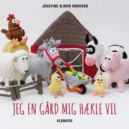 Jeg en gård mig hækle vil af Josefine Bjørn Knudsen