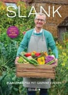 SLANK - plantemad fra mit grønne køkken af Claus Dalby