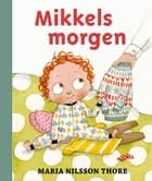 Mikkels morgen