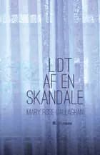 Lidt af en skandale af Mary Rose Callaghan