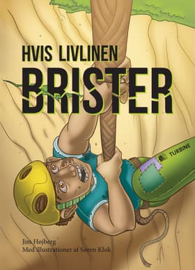 Hvis livlinen brister af Jim Højberg
