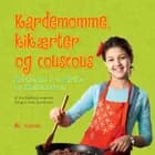 Kardemomme, kikærter og couscous
