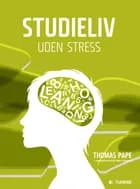 Studieliv uden stress af Thomas Pape og Gitte Winter Graugaard