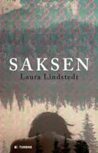 Saksen - et triptykon af Laura Lindstedt