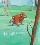 Hik! sagde bjørnen
