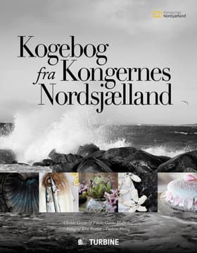 Kogebog fra Kongernes Nordsjælland af Ulrikke Gercke
