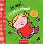 Se der - Legepladsen!