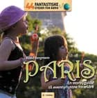 44 Fantastiske Steder for Børn - Paris