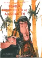 Kongen, kronhjorten og adjudanten