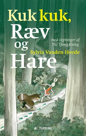 Kuk kuk, Ræv og Hare af Sylvia Vanden Heede