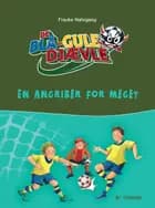 De blå-gule djævle - en angriber for meget