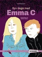 Syv dage med Emma C af Liva Skogemann