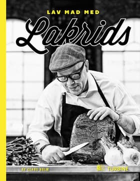 Lav mad med lakrids af Claus Holm