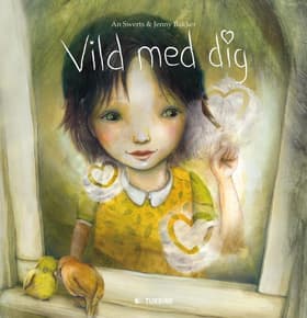 Vild med dig af An Swerts