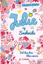 Julie og Snehvide